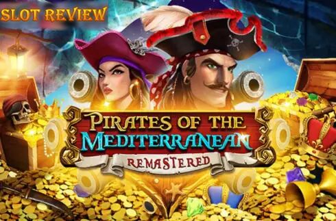 Pirates Of The Mediterranean Remastered Slot Review